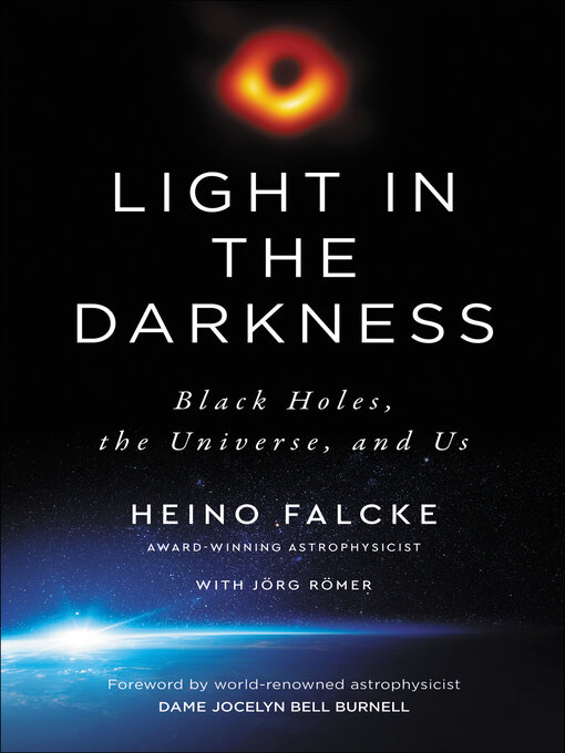 Title details for Light in the Darkness by Heino Falcke - Available